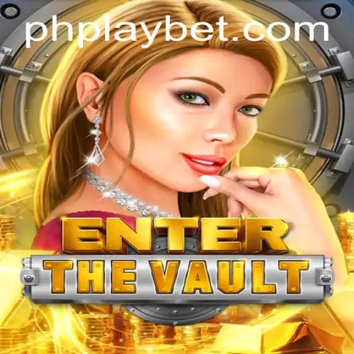EntertheVault: The Thrilling New PH PLAY Game Captivating Gamers Worldwide